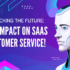 AI enhancing customer service in SaaS industries